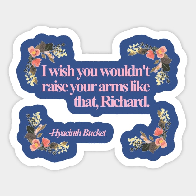 Hyacinth Quotes Sticker by jeremiahm08